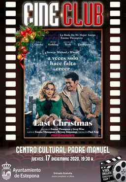 El Cine-Club proyecta el jueves la película ‘Last Christmas’ en el Centro Cultural Padre Manuel