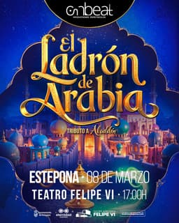 El Musical ‘El Ladrón de Arabia. Tributo a Aladdín’, en el Auditorio Felipe VI