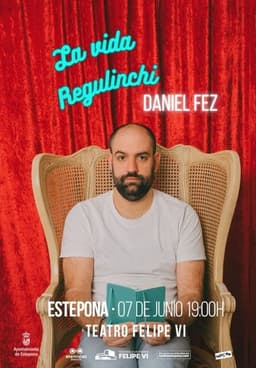 Daniel Fez llega este domingo al Auditorio Felipe VI con su espectáculo de humor ‘La vida regulinchi’