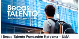 I Becas Talento Fundación Kareema – UMA