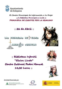 PRIMAVERA DE CUENTOS POR LA IGUALDAD - Las Princesas Rebeldes También Cuentan